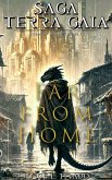 Far From Home (Saga Terra Gaia (English)) (eBook, ePUB)