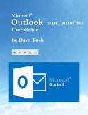 Microsoft Outlook 2016/2019/365 User Guide (eBook, ePUB)