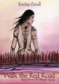 Walk the Red Road (eBook, ePUB) Walk the Red Road (eBook, ePUB)