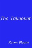 The Takeover (eBook, ePUB) The Takeover (eBook, ePUB)