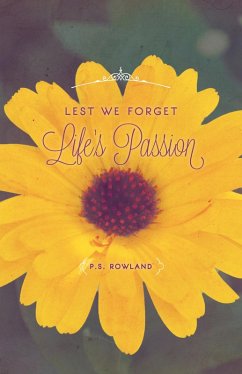 Cover Lest We Forget Life's Passion (eBook, ePUB)