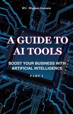 Cover A Guide to AI Tools (Part I, #1) (eBook, ePUB)