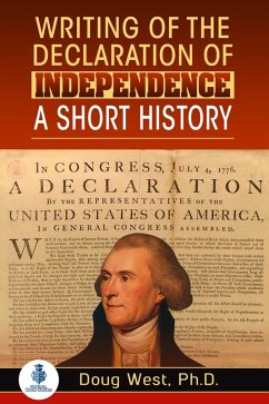 Cover Writing of the Declaration of Independence: A Short History (eBook, ePUB)