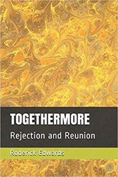 Cover Togethermore: Rejection and Reunion (eBook, ePUB)