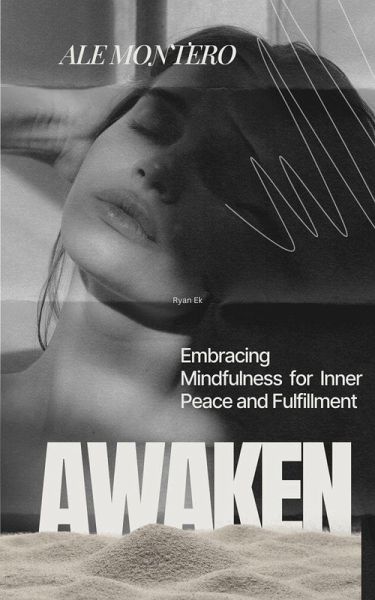 Awaken the Present (eBook, ePUB)