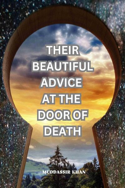 Their Beautiful Advice at the Door of Death (eBook, ePUB) Their Beautiful Advice at the Door of Death (eBook, ePUB)