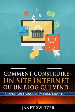 Cover Comment construire un site internet ou un blog qui vend (eBook, ePUB)