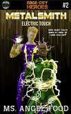 Metalsmith #2: Electric Touch (eBook, ePUB) Metalsmith #2: Electric Touch (eBook, ePUB)