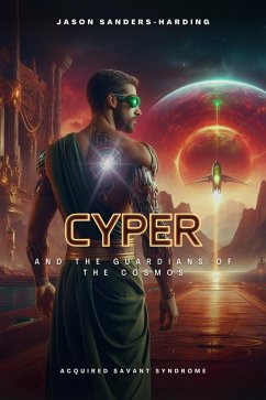 Cover Cyper and the Guardians of the Cosmos (eBook, ePUB)