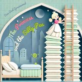The Princess and the Silly Pea (The Fairy Tale Treasury) (eBook, ePUB) The Princess and the Silly Pea (The Fairy Tale Treasury) (eBook, ePUB)