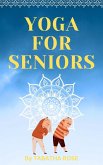Yoga for Seniors (eBook, ePUB)