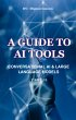 A Guide to AI Tools (Part II, #2)... - Bild 1