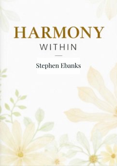 Harmony Within (eBook, ePUB) - Ebanks, Stephen
