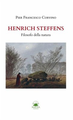 Henrich Steffens. Filosofo della Natura (eBook, ePUB) - Corvino, Pier Francesco