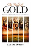 The Field of Gold (eBook, ePUB) The Field of Gold (eBook, ePUB)