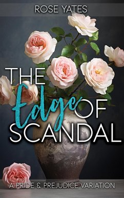 Cover The Edge of Scandal: A Pride and Prejudice Variation (eBook, ePUB)