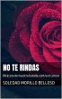 No te rindas: Bitácora de nuestra... - Bild 1