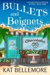 Bullets and Beignets (A Seaside French... - Bild 1