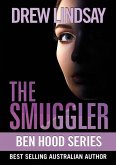 The Smuggler (Ben Hood Thrillers, #43) (eBook, ePUB)