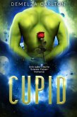 Cupid: Eine außerirdische Science-Fiction-Romanze (Kolonie-Feiertage, #4) (eBook, ePUB) Cupid: Eine außerirdische Science-Fiction-Romanze (Kolonie-Feiertage, #4) (eBook, ePUB)