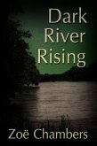 Dark River Rising (eBook, ePUB)