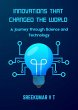 Innovations That Changed the World: A... - Bild 1