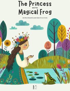 Cover The Princess and the Magical Frog And Other Bilingual Norwegian-English Stories for Kids (eBook, ePUB)