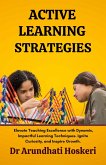 Active Learning Strategies (Cognitive Mastery, #8) (eBook, ePUB) Active Learning Strategies (Cognitive Mastery, #8) (eBook, ePUB)
