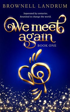 We Meet Again (eBook, ePUB) - Landrum, Brownell