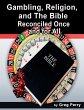 Gambling, Religion, and the Bible -... - Bild 1