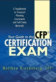Your Guide to the CFP Certification Exam (2019 Edition) (eBook, ePUB) Your Guide to the CFP Certification Exam (2019 Edition) (eBook, ePUB)