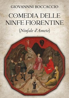 Cover Comedia delle Ninfe Fiorentine (Ninfale d'Ameto) (eBook, ePUB)