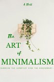 The Art of Minimalism (eBook, ePUB)