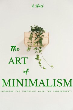 Cover The Art of Minimalism (eBook, ePUB)