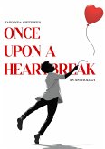 Once Upon A Heartbreak (eBook, ePUB)