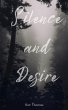 Silence and Desire (eBook, ePUB) - Bild 1