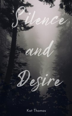 Cover Silence and Desire (eBook, ePUB)