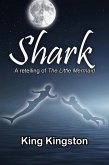 Shark: A Retelling of The Little Mermaid (eBook, ePUB)