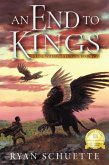 An End to Kings (A King Without a Crown, #2) (eBook, ePUB)