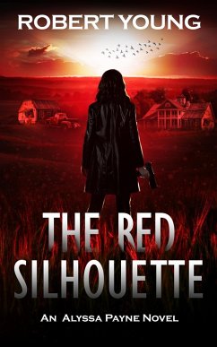 Cover The Red Silhouette (An Alyssa Payne Novel, #2) (eBook, ePUB)