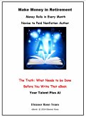 Make Money In Retirement (Fantastic Retirement, #12) (eBook, ePUB) Make Money In Retirement (Fantastic Retirement, #12) (eBook, ePUB)