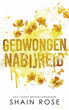 Gedwongen nabijheid (Vernietigd imperium, #2) (eBook, ePUB) - Rose, Shain