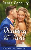 Dancing Down the Aisle (Rockabilly Romance, #3) (eBook, ePUB)