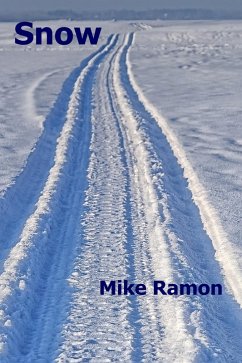 Snow (eBook, ePUB) - Ramon, Mike