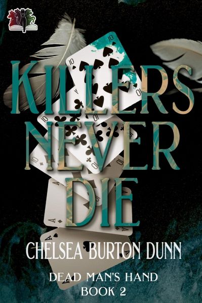 Killers Never Die (Dead Man's Hand Series, #2) (eBook, ePUB)
