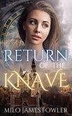 Return of the Knave (eBook, ePUB) Return of the Knave (eBook, ePUB)