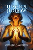 Lumen's Hollow (eBook, ePUB) Lumen's Hollow (eBook, ePUB)