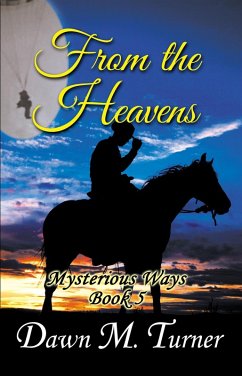 Cover From The Heavens (Mysterious Ways, #5) (eBook, ePUB)