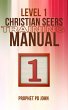 Level 1 Christian Seers Training Manual... - Bild 1