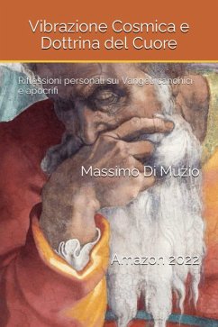 Cover Vibrazione Cosmica e Dottrina del Cuore (Prima edizione novembre 2022, #1) (eBook, ePUB)